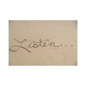 Listen written in sand to illustrate the point of listening when online networking.