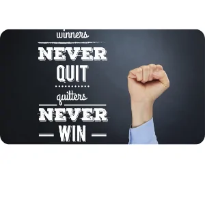 Winners never quit and quitters never win slogan as part of the 7 Powerful Networking Nuggets blog
