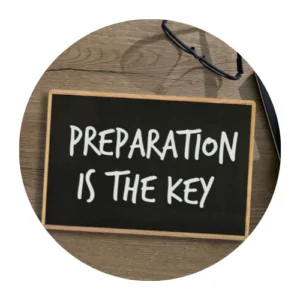 A sign that says Preparation is key for the Preparation section of the Three Pillars Of Marketing blog